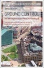 Ground Control - Fear and Happiness in the Twenty-first-century City (Paperback) - Anna Minton Photo