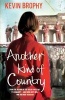 Another Kind of Country (Paperback, Unabridged) - Kevin Brophy Photo