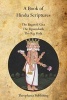 A Book of Hindu Scriptures - The Bagavad Gita, the Upanishads, the Rig - Veda (Paperback) - William Q Judge Photo