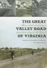 The Great Valley Road of Virginia - Shenandoah Landscapes from Prehistory to the Present (Paperback) - Warren R Hofstra Photo