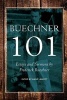 Buechner 101 - Essays and Sermons by Frederick Buechner (Paperback) - Carl Frederick Buechner Photo