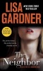 The Neighbor - A Detective D. D. Warren Novel (Paperback) - Lisa Gardner Photo