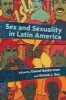 Sex and Sexuality in Latin America - An Interdisciplinary Reader (Paperback, New) - Daniel Balderston Photo