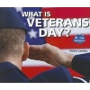 What Is Veterans Day? (Paperback) - Elaine Landau Photo