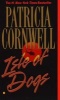 Isle of Dogs (Paperback) - Patricia Cornwell Photo