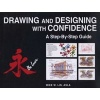 Drawing and Designing with Confidence - A Step-by-step Guide (Hardcover) - Mike W Lin Photo