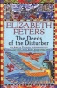 The Deeds of the Disturber (Paperback) - Elizabeth Peters Photo