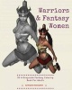 Warriors and Fantasy Women - 30 a Grayscale Fantasy Coloring Book for Adults (Adult Coloring Books) (Paperback) - Thaphada Coloring Book Photo