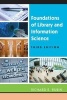 Foundations of Library and Information Science (Paperback, 3rd Revised edition) - Richard Rubin Photo