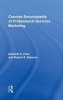 Concise Encyclopedia of Professional Services Marketing (Hardcover) - Kenneth E Clow Photo