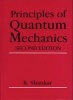 Principles of Quantum Mechanics (Hardcover, Second Edition) - Ramamurti Shankar Photo