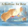 A Bedtime for Bear (Paperback) - Bonny Becker Photo