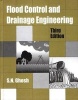 Flood Control and Drainage Engineering (Hardcover, 3rd Revised edition) - SN Ghosh Photo