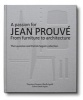 A Passion for  - from Furniture to Architecture - Laurence and Patrick Seguin Collection (Hardcover) - Jean Prouve Photo