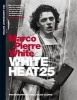 White Heat (Hardcover, 25th anniversary edition) - Marco Pierre White Photo