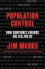 Population Control - How Corporate Owners are Killing Us (Paperback) - Jim Marrs Photo