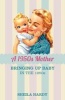 A 1950s Mother: Bringing Up Baby in the 1950s (Hardcover) - Sheila Hardy Photo