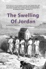 The Swelling of Jordan (Paperback) - Samuel N Greene Photo