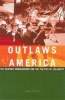 Outlaws of America - The Weather Underground and the Politics of Solidarity (Paperback) - Dan Berger Photo