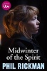 Midwinter of the Spirit (Paperback, Tie-In) - Phil Rickman Photo