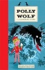 The Complete Polly and the Wolf (Hardcover) - Catherine Storr Photo