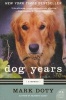 Dog Years - A Memoir (Paperback) - Mark Doty Photo