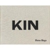 Kin -  (Hardcover) - Pieter Hugo Photo