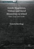 Gender Regulation, Violence and Social Hierarchies in School 2016 - 'Sluts', 'Gays' and 'Scrubs' (Hardcover, 1st Ed. 2016) - Victoria Rawlings Photo