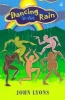 Dancing in the Rain - Poems for Young People (Paperback) - John Lyons Photo