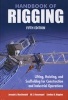 Handbook of Rigging - For Construction and Industrial Operations (Hardcover, 5th Revised edition) - Joseph A MacDonald Photo