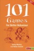 101 Games for Better Behaviour (Paperback) - Jenny Mosley Photo