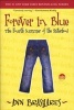 Forever in Blue - The Fourth Summer of the Sisterhood (Paperback) - Ann Brashares Photo