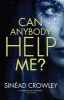 Can Anybody Help Me? (Paperback) - Sinead Crowley Photo