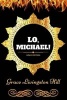 Lo, Michael! - By  - Illustrated (Paperback) - Grace Livingston Hill Photo