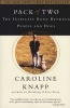 Pack of Two - The Intricate Bond Between People and Dogs (Paperback) - Caroline Knapp Photo