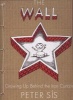 The Wall - Growing Up Behind The Iron Curtain (Hardcover, annotated edition) - Peter Sis Photo