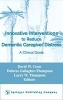 Innovative Interventions to Reduce Dementia Caregiver Distress - A Clinical Guide (Hardcover) - David W Coon Photo