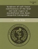 Incidence of Soft Tissue Calcifications of the Head and Neck Region on Maxillofacial Cone Beam Computed Tomography (Paperback) - Milinda Jay Photo