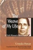 The Weave of My Life - A Dalit Woman's Memoirs (Paperback) - Urmila Pawar Photo