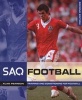 SAQ Football - Speed, Agility and Quickness for Football (Paperback, 2nd Revised edition) - Alan Pearson Photo