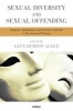 Sexual Diversity and Sexual Offending - Research, Assessment and Clinical Treatment in Psychosexual Therapy (Paperback) - Glyn Hudson Allez Photo