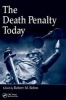 The Death Penalty Today (Paperback) - Robert M Bohm Photo