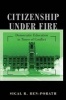 Citizenship Under Fire - Democratic Education in Times of Conflict (Paperback) - Sigal R Ben Porath Photo