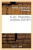 La Vie: Phenomenes, Conditions (French, Paperback) - Auguste Barthelemy Photo