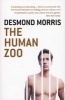 The Human Zoo (Paperback, New Ed) - Desmond Morris Photo