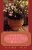 The Secrets of the Miniature Rose (Paperback, Taylor Pub) - Elizabeth Abler Photo