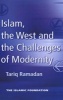 Islam, the West, and Challenges of Modernity (Paperback) - Tariq Ramadan Photo