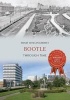 Bootle Through Time (Paperback) - Hugh Hollinghurst Photo