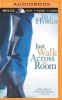 Just Walk Across the Room - Simple Steps Pointing People to Faith (MP3 format, CD) - Bill Hybels Photo