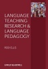 Language Teaching Research and Language Pedagogy (Paperback, New) - Rod R Ellis Photo